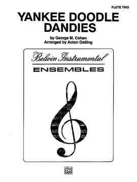 George M. Cohan: Yankee Doodle Dandies