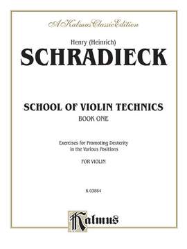 Henry Schradieck: School of Violin Technics
