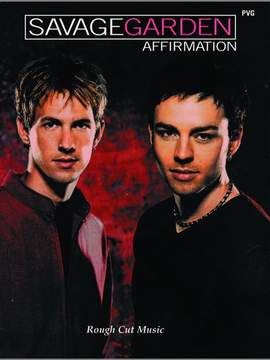 Savage Garden: Affirmation
