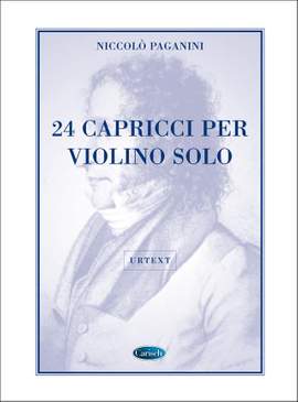 Niccolò Paganini: 24 Capricci, per Violino Solo