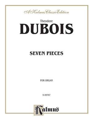 Theodore Dubois: Seven Pieces for the Organ