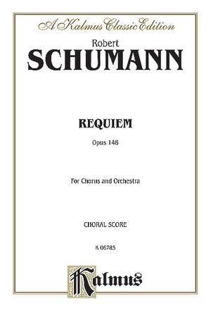 Robert Schumann: Requiem, Op. 148