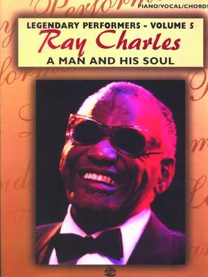 Ray Charles: Ray Charles: A Man and His Soul