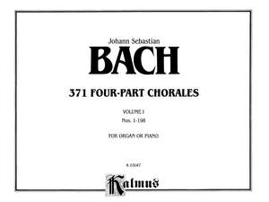 Johann Sebastian Bach: 371 Four-Part Chorales, Volume I for Organ or Piano