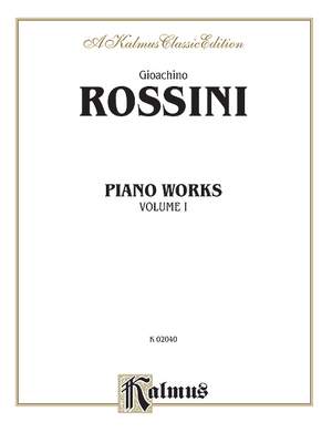 Gioacchino Rossini: Piano Works, Volume I