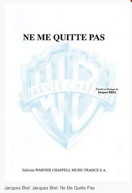 Brel: Ne Me Quitte Pas