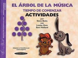 The Music Tree: Spanish Edition Activities Book, Time to Begin (El Árbol de la Música -- Tiempo de Comenzar) (Actividades)