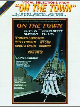 Leonard Bernstein: On the Town (Vocal Selections)