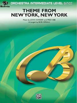 Fred Ebb/John Kander: New York, New York, Theme from