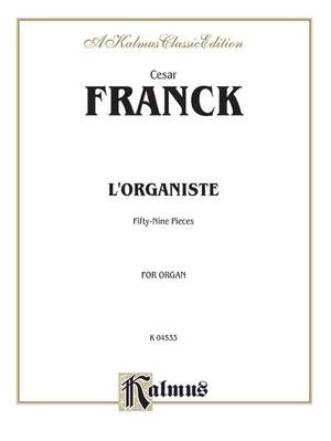 César Franck: L'Organiste