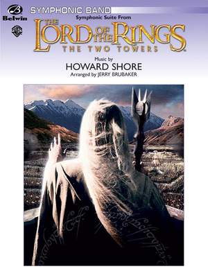 Howard Shore: The Lord of the Rings: The Two Towers, Symphonic Suite from