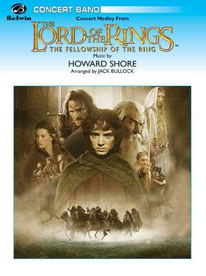 Howard Shore: The Lord of the Rings: The Fellowship of the Ring, Concert Medley from