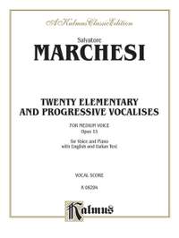 Salvatore Marchesi: Twenty Elementary and Progressive Vocalises, Op. 15