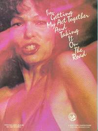 Gretchen Cryer/Nancy Ford: I'm Getting My Act Together and Taking It on the Road: Vocal Selections