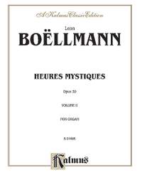 Léon Boëllmann: Heures Mystiques (Urtext), Volume II (Op. 30)
