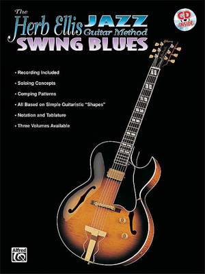 The Herb Ellis Jazz Guitar Method: Swing Blues
