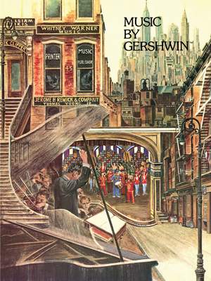 George Gershwin: Music by Gershwin