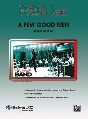 Gordon Goodwin: A Few Good Men