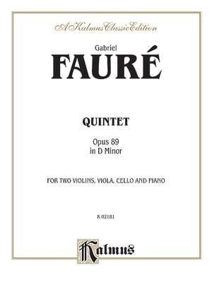 Gabriel Fauré: Quintet in D Minor, Op. 89