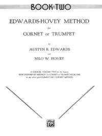 Austyn R. Edwards: Edwards-Hovey Method for Cornet or Trumpet, Book II