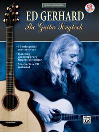Acoustic Masterclass Series: Ed Gerhard -- The Guitar Songbook