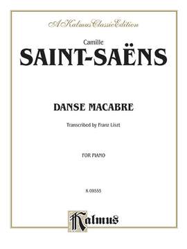 Camille Saint-Saëns: Danse Macabre