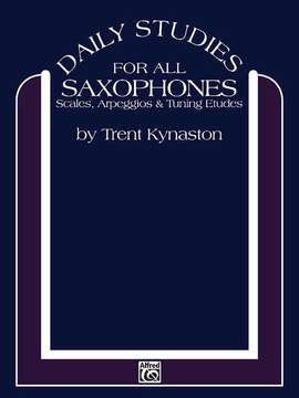 Daily Studies for All Saxophones