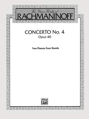 Sergei Rachmaninoff: Concerto No. 4, Op. 40