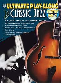 Ultimate Play-Along Guitar: Just Classic Jazz, Volume 3