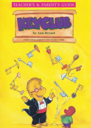 Bryant, Ann: Keyclub. Teacher's & Parent's Guide