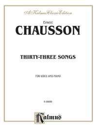 Ernest Chausson: Thirty-Three Songs