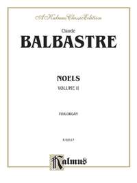 Claude Balbastre: Noels, Volume II