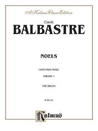 Claude Balbastre: Noels, Volume I