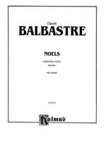 Claude Balbastre: Noels, Volume I Product Image