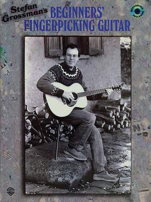 Stefan Grossman: Beginners' Fingerpicking Guitar