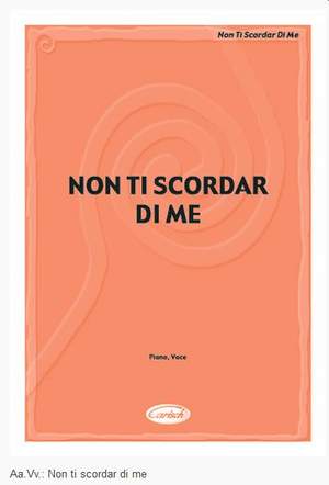 Non Ti Scordar Di Me