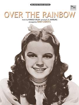 Harold Arlen: Over the Rainbow (from The Wizard of Oz)