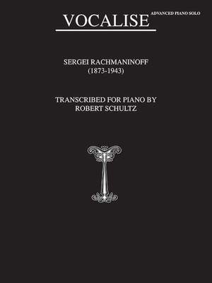 Sergei Rachmaninoff: Vocalise, Op. 34, No. 14