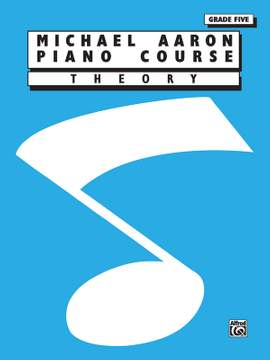 Michael Aaron Piano Course: Theory, Grade 5