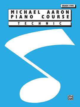 Michael Aaron Piano Course: Technic, Grade 5