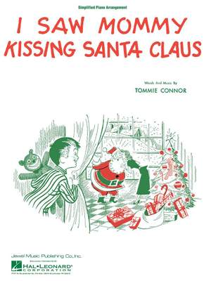 Connor, Tommie: I Saw Mommy Kissing Santa Claus (e.pno)