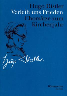Distler, H: Verleih uns Frieden. Choral Settings for the Church Year (G)