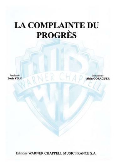 Boris Vian: Complainte du Progrès (La)
