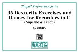 Finger Dexterity Exercises and Pieces for C Recorders