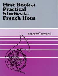 Robert W. Getchell: Practical Studies for French Horn, Book I