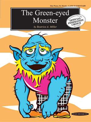 Beatrice A. Miller: The Green-Eyed Monster