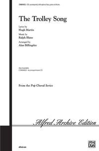 Ralph Blane: The Trolley Song SSA