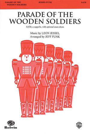 Leon Jessel: Parade of the Wooden Soldiers