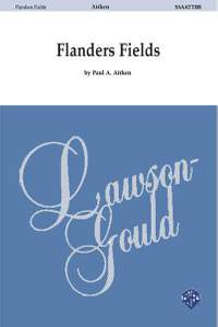 Paul A. Aitken: Flanders Fields SSAATTBB