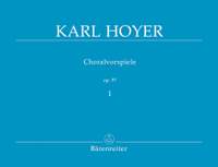 Hoyer, K: Chorale Preludes, Op.57, Vol. 1
